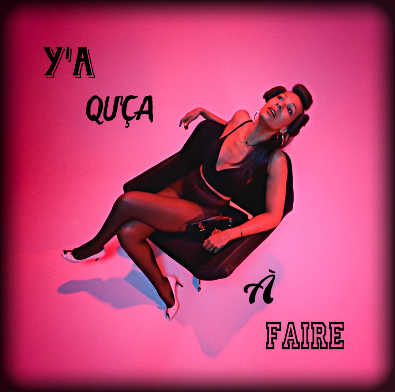 Ivaanyh — Y'a qu'ça à faire